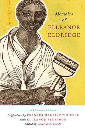 Cover of "Memoirs of Elleanor Eldridge"