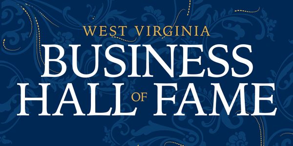 graphic for the West Virginia Business Hall of Fame