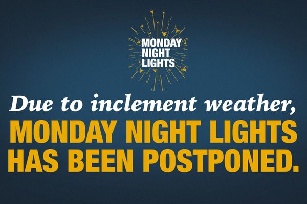 graphic stating Monday Night Lights has been postponed