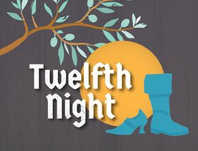 Graphic for Twelfth Night